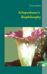 Cover von Schopenhauer's Biophilosophy