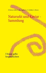 Cover von Natursekt und Kaviar - Sammlung
