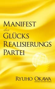 Cover von Manifest der Glücksrealisierungspartei