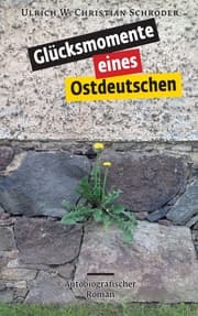 Cover von Glücksmomente eines Ostdeutschen