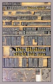 Cover von Die Bleilaus stirbt nie aus