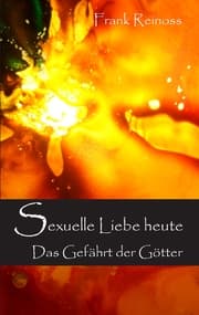 Cover von Sexuelle Liebe heute