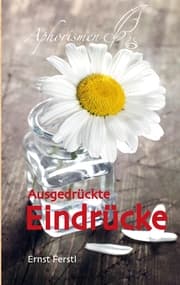 Cover von Ausgedrückte Eindrücke