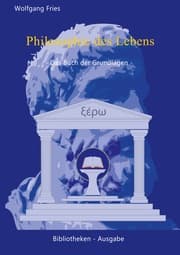 Cover von Philosophie des Lebens - Das Buch der Grundlagen