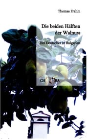 Cover von Die beiden Hälften der Walnuss