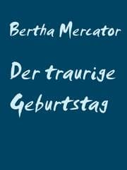 Cover von Der traurige Geburtstag