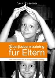 Cover von (Über)Lebenstraining für Eltern