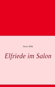 Cover von Elfriede im Salon