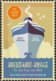 Cover von Kreuzfahrt-Knigge für die Frau von Welt
