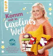 Cover von Komm mit in Carolines Welt