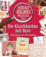 Cover von Sherlock Holmes - Mysteriöse Fälle: Der Kirschkuchen mit Kern