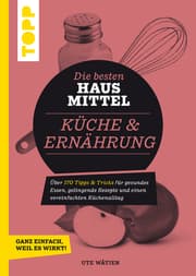 Cover von Die besten Hausmittel für Küche & Ernährung