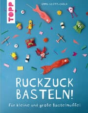 Cover von Ruckzuck Basteln!
