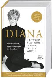 Cover von Diana. Ihre wahre Geschichte in ihren eigenen Worten. Memorial Edition: Aktualisierte und erweiterte Neuausgabe zum 25. Todestag
