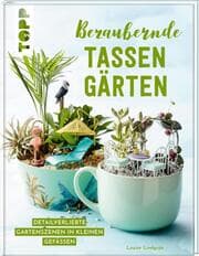 Cover von Bezaubernde Tassengärten