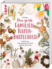 Cover von Das große Familien-Natur-Bastelbuch