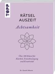 Cover von RätselAuszeit - Achtsamkeit. Über 300 Rätsel für Klarheit, Entschleunigung und Kreativität