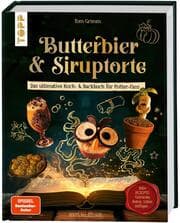 Cover von Butterbier & Siruptorte. Das ultimative Koch- und Backbuch für Potter-Fans