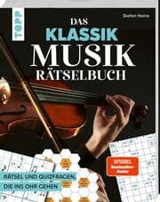 Cover von Das Klassik Musik-Rätselbuch. Rätsel und Quizfragen, die ins Ohr gehen