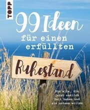 Cover von 99 Ideen für einen erfüllten Ruhestand