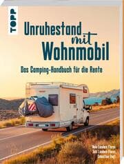 Cover von Unruhestand mit Wohnmobil. Das Camping-Handbuch für die Rente