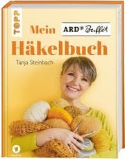 Cover von Mein ARD Buffet Häkelbuch