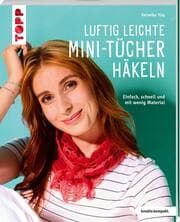 Cover von Luftig leichte Mini-Tücher häkeln (kreativ.kompakt.)