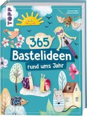 Cover von 365 Rund-ums-Jahr-Bastelideen