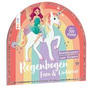 Cover von Stickerbuch: Anziehpuppen zum Stickern. Regenbogen-Feen und Einhörner