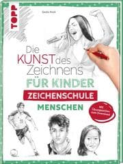 Cover von Die Kunst des Zeichnens für Kinder Zeichenschule - Menschen