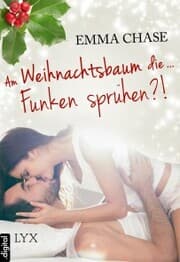 Cover von Am Weihnachtsbaum die ... Funken sprühen?!