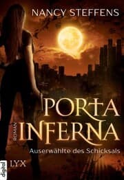 Cover von Porta Inferna - Auserwählte des Schicksals
