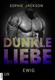 Cover von Dunkle Liebe - Ewig