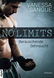 Cover von No Limits - Berauschende Sehnsucht