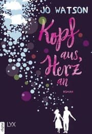 Cover von Kopf aus, Herz an