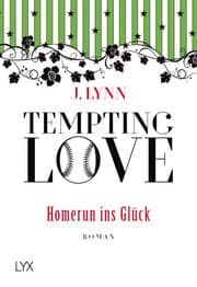 Cover von Tempting Love - Homerun ins Glück