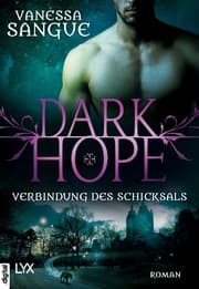 Cover von Dark Hope - Verbindung des Schicksals