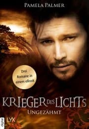Cover von Krieger des Lichts - Ungezähmt