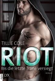 Cover von Riot - Bis die letzte Träne versiegt
