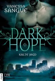 Cover von Dark Hope - Kalte Jagd