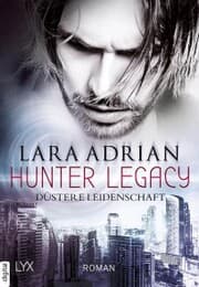 Cover von Hunter Legacy - Düstere Leidenschaft