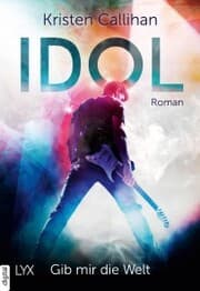 Cover von Idol - Gib mir die Welt