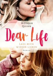 Cover von Dear Life - Lass mich wieder lieben