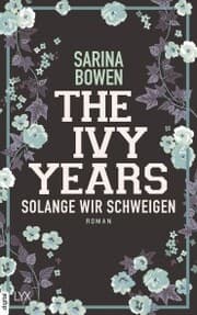 Cover von The Ivy Years - Solange wir schweigen