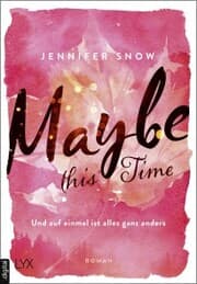 Cover von Maybe this Time - Und auf einmal ist alles ganz anders