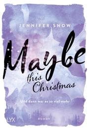 Cover von Maybe this Christmas - Und dann war es so viel mehr