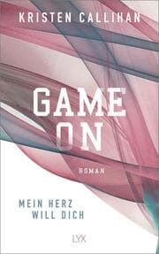 Cover von Game on - Mein Herz will dich