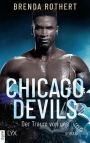 Cover von Chicago Devils - Der Traum von uns