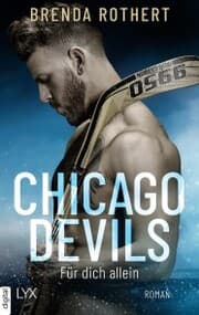 Cover von Chicago Devils - Für dich allein