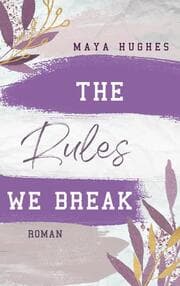 Cover von The Rules We Break